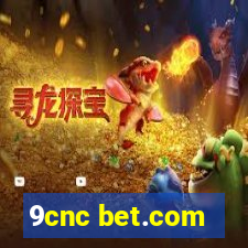 9cnc bet.com